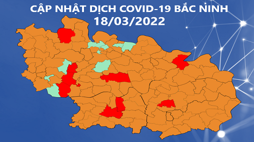 Cập nhật dịch COVID-19 tỉnh Bắc Ninh (18/3/2022)