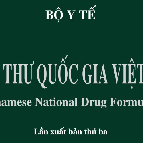 Quyết định số 3445/QĐ-BYT Bộ Y tế Ban hành “Dược thư Quốc gia Việt Nam 2022, lần xuất bản thứ 3”