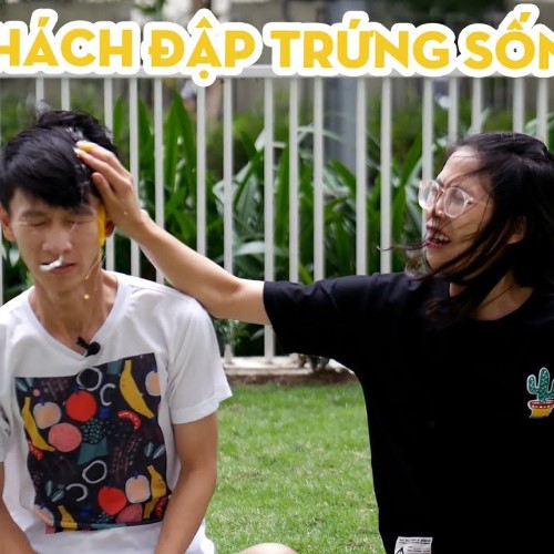 THÁCH TRỨNG SỐNG – ĂN HAY ĐẬP LÊN ĐẦU?