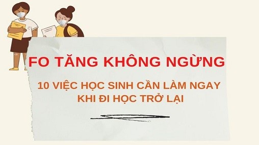 Fo tăng không ngừng, 10 việc học sinh cần làm hàng ngày khi đi học trở lại