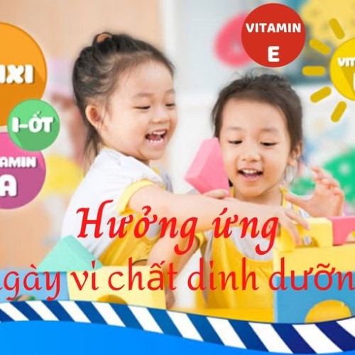 Hưởng ứng ngày vi chất dinh dưỡng (1-2/6/2022)