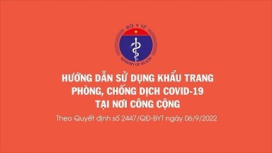 Hướng dẫn sử dụng khẩu trang phòng chống dịch COVID-19 tại nơi công cộng trong tình hình mới