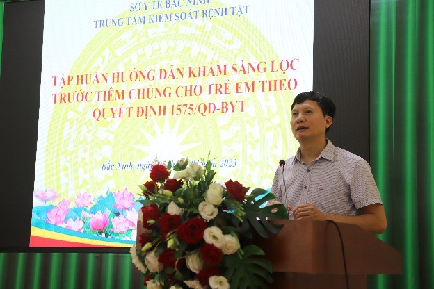 Tập huấn hướng dẫn khám sàng lọc trước tiêm chủng cho trẻ em theo quyết định 1575/QĐ-BYT
