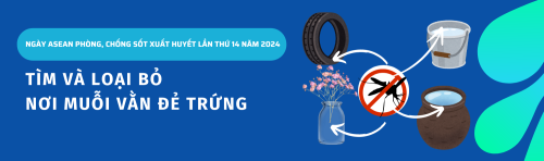 Băng rôn: Ngày ASEAN phòng, chống sốt xuất huyết lần thứ 14 năm 2024