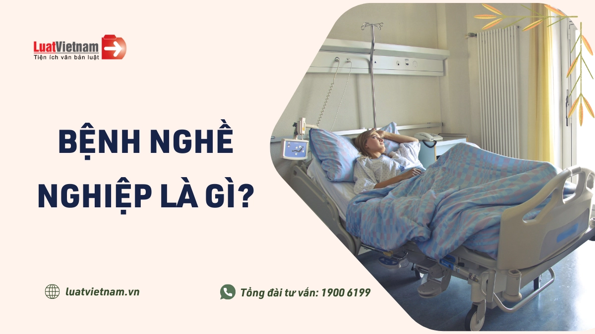  Một số hiểu biết về bệnh nghề nghiệp