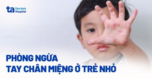 Phòng chống Tay chân miệng ở trẻ em (Bài 1)