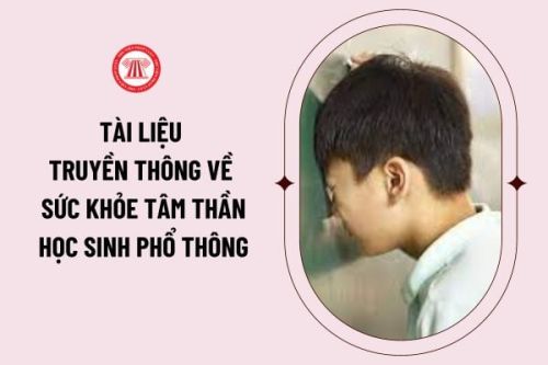 QUYẾT ĐỊNH Về việc phê duyệt Tài liệu truyền thông về sức khỏe tâm thần của học sinh phổ thông